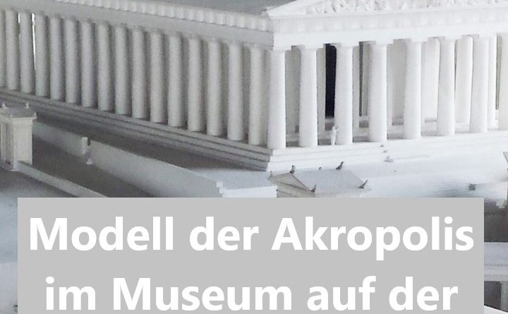 Modell der Akropolis im Museum auf der griechischen Agora