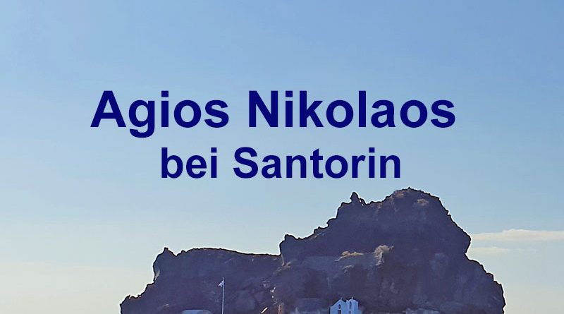 Agios Nikolaos bei Santorin