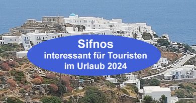 Sifnos: interessant für Touristen im Urlaub 2024