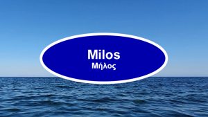 Milos